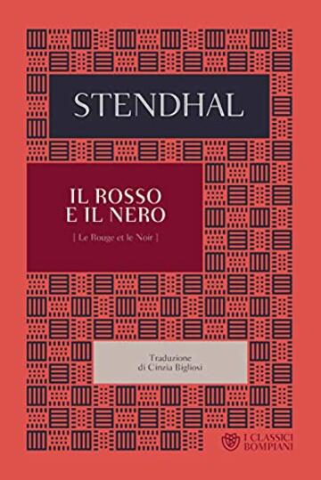 Il Rosso e il Nero (I Classici Bompiani Vol. 21)